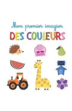 Poza produsului Mon premier imagier des couleurs: Livre éducatif avec jeux ludiques pour les enfants et tout-petits à partir de 2 ans - Biboune Collection Editions