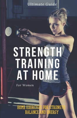 Strength Training for Women At Home: Exercises, Tips, Workout Routines and Benefits of Home Training - Alba Sports
