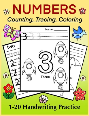 NUMBERS - Counting, Tracing, Coloring. 1-20 Handwriting Practice: Number Tracing Book for Preschoolers and Kids, Numbers Practice Workbook - Art In Wonderland
