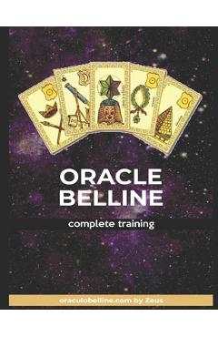 Coperta cărții 'Oracle Belline: complete training - Zeus Belline'