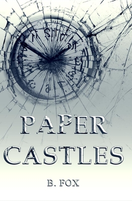Paper Castles - B. Fox