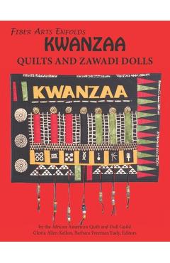 Coperta cărții 'Fiber Arts Enfolds Kwanzaa Quilts and Zawadi Dolls - Gloria Allen Kellon'