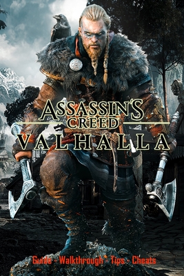 Assassin's Creed Valhalla: Guide - Walkthrough - Tips - Cheats - Is Mann