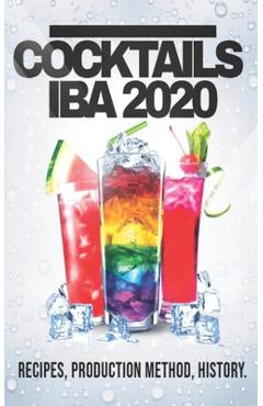 Coperta cărții 'Cocktails Iba 2020: Recipes, Production Method and History - Angelo Salvatore Bartender'