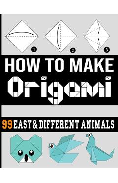 Origamis Faciles: Contenu en couleur origami facile enfant origami animaux  origami animaux 3d idéal pour cadeau (Paperback)