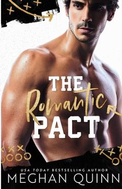 Poza produsului The Romantic Pact - Meghan Quinn