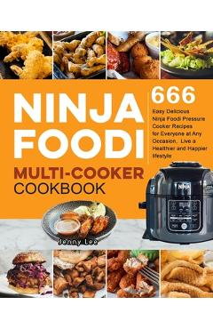 Ninja Max XL Air Fryer Cookbook for Beginners: Fast, Healthy and Crispy -  Quick and Delicious Meals 2021 a book by Emily Williams