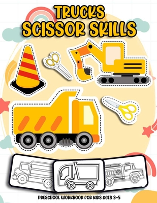 Trucks scissor skills preschool workbook for kids: Learn Scissor Skills with Cars and Trucks - Color cut and paste activity book for toddlers and kind - Modern Press Sfix