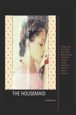 The House Maid - Saadbouh Faal