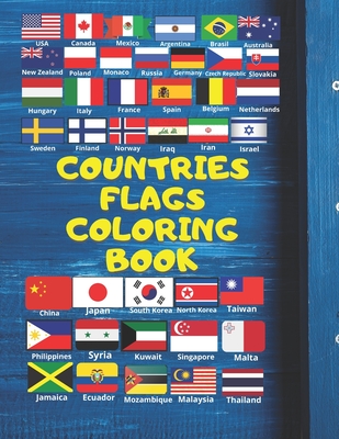 Countries Flags Coloring Book: Atlas Flags - Rami Rami