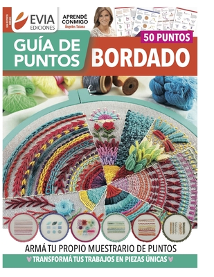 Bordado: guía de puntos - Evia Ediciones