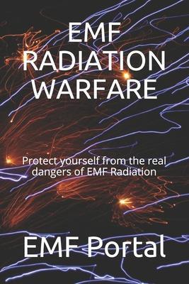 Emf Radiation Warfare: Protect yourself from the real dangers of EMF Radiation - Emf Portal