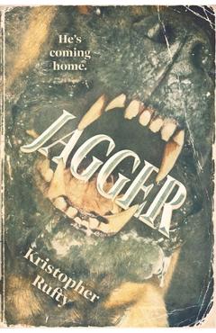 Coperta cărții 'Jagger - Kristopher Rufty'