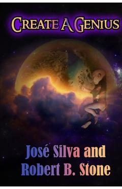 Coperta cărții 'Create a Genius - Robert B. Stone'