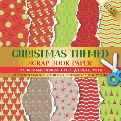 Christmas Themed Scrapbook Paper: 10 Christmas Designs for Scrapbooking, Origami, Collage Art, Card Making, Gift Tags or Invitations - Herbert Publishing