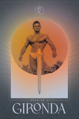 Draw Me a Gironda - Raw Egg Nationalist