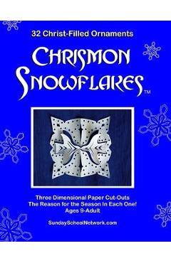 Coperta cărții 'Chrismon Snowflakes: 32 Christ-filled Ornaments - Andrea Graeve'