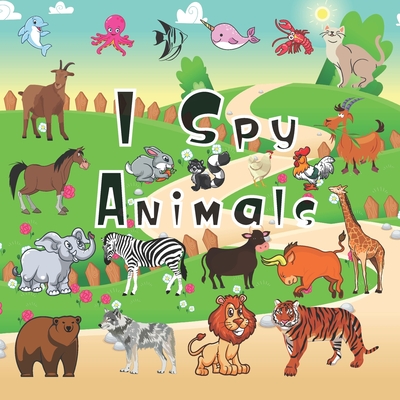 I Spy Animals: A Fun Guessing Game and Coloring Activity Book for Little Kids - A Great Stocking Stuffer for Kids and Toddlers - Limoz Sketching