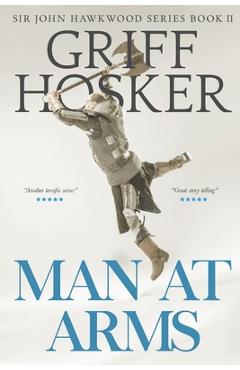 Coperta cărții 'Man at Arms: The Battle of Poitiers - Griff Hosker'