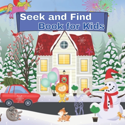 Seek And Find Book For Kids: Hidden Pictures For Preschool ( Full Color Pages) - Meryl O'connor
