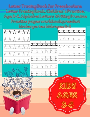 Letter Tracing Book for Preschoolers: Letter Tracing Book, Children's Practice, Age 3-5, Alphabet Letters Writing Practice: Practice pages workbook pr - Happy Design