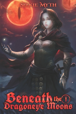 Beneath the Dragoneye Moons: Book 1 - Selkie Myth
