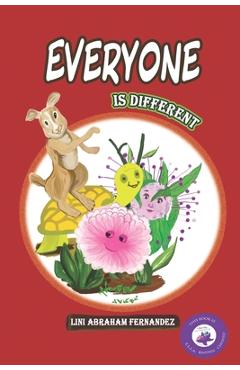 Coperta cărții 'EVERYONE IS DIFFERENT( illustrated) - Lini Abraham Fernandez'