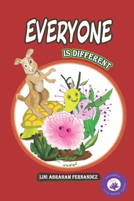 Coperta cărții 'EVERYONE IS DIFFERENT( illustrated) - Lini Abraham Fernandez'