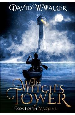 Coperta cărții 'The Witch's Tower - David W. Walker'