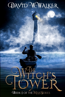Coperta cărții 'The Witch's Tower - David W. Walker'