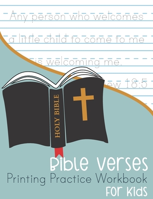 Bible Verses Printing Practice Workbook: for Kids - Kenniebstyles Journals