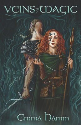 Veins of Magic: A Beauty and the Beast Retelling - Emma Hamm