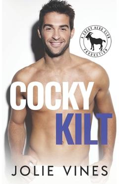 Coperta cărții 'Cocky Kilt: a Hero Club Novel - Jolie Vines'