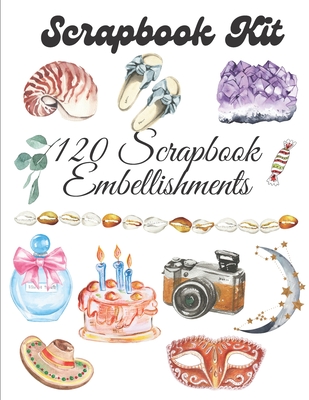 Scrapbook Kit - 120 Scrapbook Embellishments: Ephera Elements for Decoupage, Notebooks, Journaling or Scrapbooks. Watercolor Elements - Olivia P