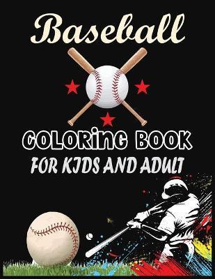 Baseball COLORING BOOK FOR KIDS: Coloring Book with Beautiful Baseball sport for kids. Discover These Coloring Pages Of Baseball - Youth Color Press