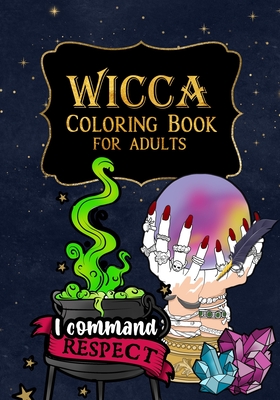 Wicca Coloring Book for Adults: A Relaxing Witch Coloring Pages with Affirmations to help you get through your day - The-apollo-book
