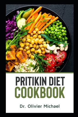 Pritikin Diet Cookbook - Olivier Michael