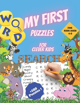 My First Word Search Puzzles for Clever Kids 4-8: First Kids Word Search Puzzle Book ages 4-6 & 6-8. Word for Word Wonder Words Activity for Children - Scof Publisher