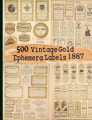 500 Vintage Gold Ephemera Labels 1887 - C. Anders