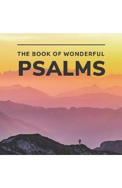 Coperta cărții 'Wonderful Psalms: Picture Book For Seniors with Dementia (Alzheimer's) - Pretty Pine Press'