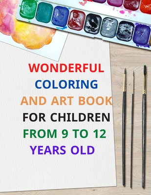 wonderful coloring and art book for children from 9 to 12 years old: 8.5 x 11 inch 21.59 x 27.94 cm 20 pages drawing notebook pattern designe in matte - Coloring Edition