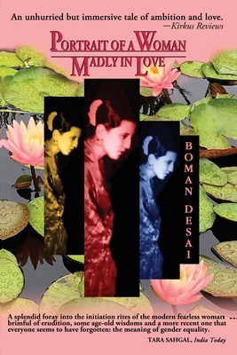Portrait of a Woman Madly in Love - Boman Desai