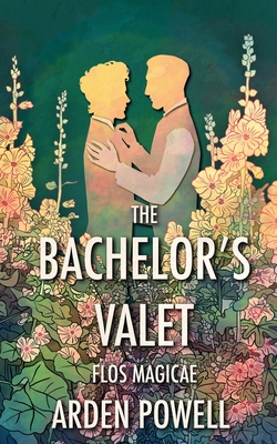 The Bachelor's Valet - Arden Powell