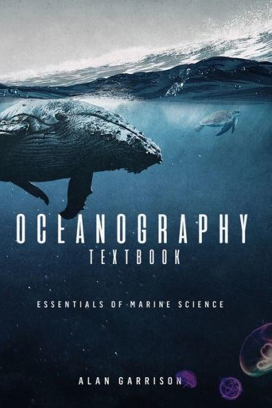 Oceanography textbook: Essentials of marine science - Alan Garrison