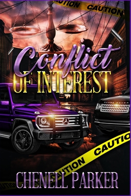 Conflict Of Interest - Chenell Parker