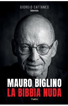 La Bibbia Nuda - Mauro Biglino