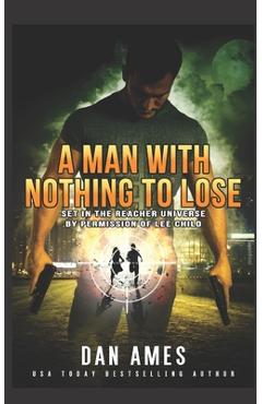 Coperta cărții 'The Jack Reacher Cases (A Man With Nothing To Lose) - Dan Ames'