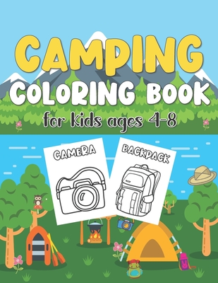 Camping Coloring Book For Kids Ages 4-8: Illustration of Outdoor Camping Gears for Kids to Color - Little Starry Dezign