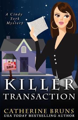 Killer Transaction - Catherine Bruns