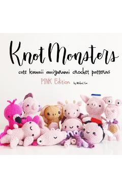 Coperta cărții 'KnotMonsters: Pink Animals Edition: 10 Crochet Amigurumi Patterns - Sushi Aquino'